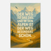 Leinwand „Der Weg ist das Ziel.“ – Motivationsbild für Bergliebhaber