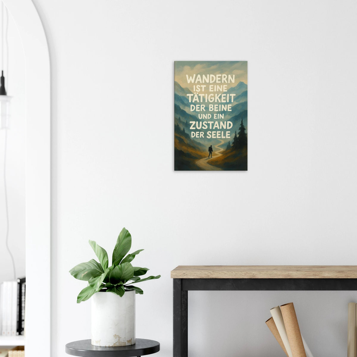 Leinwand Wandern ist eine Tätigkeit – Alpsland – Motivation, Wandern, Berge, Poster