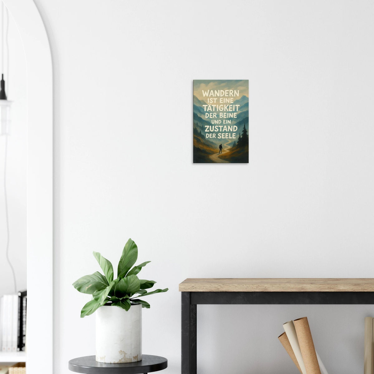 Leinwand Wandern ist eine Tätigkeit – Alpsland – Motivation, Wandern, Berge, Poster